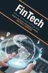 Douglas W. Arner, Arner Douglas W., Ross P. Buckley, Ross P. (University of New South Wales Buckley, Buckley Ross P., Dirk A. Zetzsche - Fintech