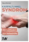 Samuel Kreitmeir - Karpaltunnelsyndrom