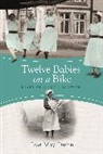 Dot May Dunn, May Dunn Dot - Twelve Babies on a Bike