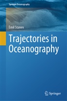 Emil Stanev - Trajectories in Oceanography