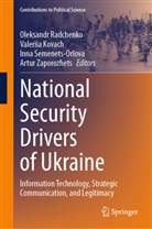 Valeriia Kovach, Oleksandr Radchenko, Inna Semenets-Orlova, Inna Semenets-Orlova et al, Artur Zaporozhets - National Security Drivers of Ukraine