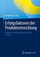 Rust, Hendrik Rust - Erfolgsfaktoren der Produktentwicklung