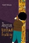 Hubert Schirneck, Michael Roher - Die Abenteuer des Konrad Frühling