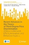 Takanori Adachi, Ryo Hashizume, Takeshi Ikeda, Takeshi et Ikeda, Tatsuhiko Nariu, Tomohisa Okada - Recent Advances in the Theory of Third-Degree Price Discrimination