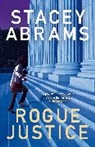 Stacey Abrams - Rogue Justice