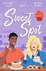 Rochelle Alers, Alers Rochelle, Ellie Darkins, Darkins Ellie, Nicola Marsh, Marsh Nicola... - Sugar & Spice: Sweet Spot