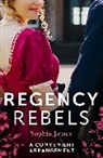 Louise Allen, Sophia James, James Sophia - Regency Rebels: A Convenient Arrangement