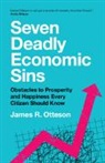 James R. Otteson, Otteson James R. - Seven Deadly Economic Sins