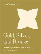 Jennifer Montagu, Montagu Jennifer - Gold, Silver, and Bronze