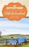 Ken Blanton - The Adventures of Glibb Redundant