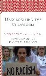 Jennifer M. Hernandez, Jessica S. Krim, Jessica S. Hernandez Krim - Decolonizing the Classroom