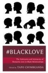 Tapo Chimbganda, Tapo Chimbganda - #Blacklove