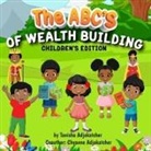 Tanisha Adjokatcher - THE ABC'S OF WEALTH BUILDING