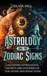 Silvia Hill - Astrology and the Zodiac Signs