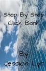 Jessica Lyn - Step By Step Click Bank