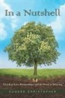 Eugene Christopher - In a Nutshell Faith, Hope, Love