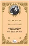 Oscar Wilde - Miscellaneous Aphorisms