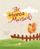 Mustafa Ökkes Evren - Bir Horoz Masali