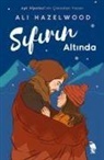 Ali Hazelwood - Sifirin Altinda