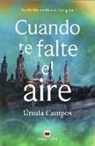 Cuando te falte el aire