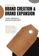 Buddy Toe - Brand Creation & Brand Expansion