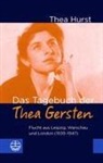 Thea Hurst - Das Tagebuch der Thea Gersten