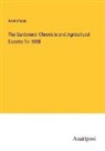 Anonymous - The Gardeners' Chronicle and Agricultural Gazette for 1858