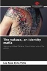 Lea Raso Della Volta - The yakuza, an identity mafia