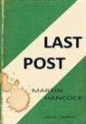Martin Hancock - LAST POST