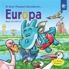 Max Olivetti, Quim Bou - El drac Pasqual descobreix Europa : Conte infantil en català en lletra lligada: Interactiu, amb valors i divertit!
