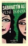 Sabahattin Ali - Yeni Dünya