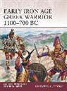 Raffaele D’Amato, Raffaele (Author) D’Amato, Raffaele D'Amato, Andrea Salimbeti, Salimbeti Andrea, Giuseppe Rava... - Early Iron Age Greek Warrior 1100-700 BC