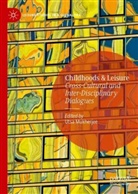 Utsa Mukherjee - Childhoods & Leisure