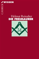 Helmut Reinalter, Helmut (Dr.) Reinalter - Die Freimaurer