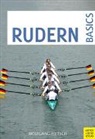 Wolfgang Fritsch, Wolfgang (Dr.) Fritsch - Rudern Basics