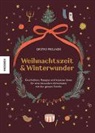 Hatfield, Serena Hatfield, Sarah Neuendorf, Christine Weißenborn - Weihnachtszeit und Winterwunder