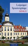 Heinz Peter Brogiato, Mark Lehmstedt - Leipziger Spaziergänge