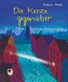Rainer Haak, Margret Bernard - Die Kerze gegenüber