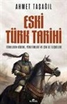 Ahmet Tasagil - Eski Türk Tarihi