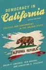 Brian P. Janiskee, Brian P. Janiskee Janiskee, Brian P. Masugi Janiskee, Ken Masugi, Masugi Ken, Christina G. Villegas - Democracy in California