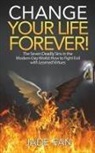 Jade Fan - Change Your Life Forever!