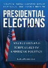 David A. Hopkins, Hopkins David A., Nelson W. Polsby, Nelson W. Wildavsky Polsby, Polsby Nelson W., Steven E. Schier... - Presidential Elections