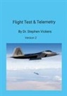 Stephen Vickers - Flight Test & Telemetry