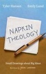 Tyler Hansen, Emily Lund - Napkin Theology