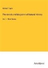 Richard Taylor - The Annals and Magazine of Natural History