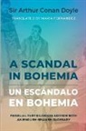 Arthur Conan Doyle, Maria Fernandez - A Scandal in Bohemia - Un escándalo en Bohemia