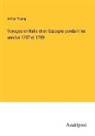 Arthur Young - Voyages en Italie et en Espagne pendant les années 1787 et 1789