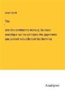 Adam Smith - Théorie des sentiments moraux; Ou essai analytique sur les principes des jugements que portent naturellement les hommes