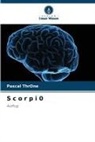 Pascal ThrOne - S c o r p i 0