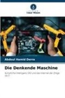 Abdoul Hamid Derra - Die Denkende Maschine